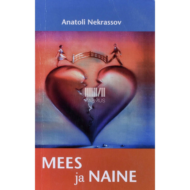 Anatoli Nekrassov - Mees ja naine