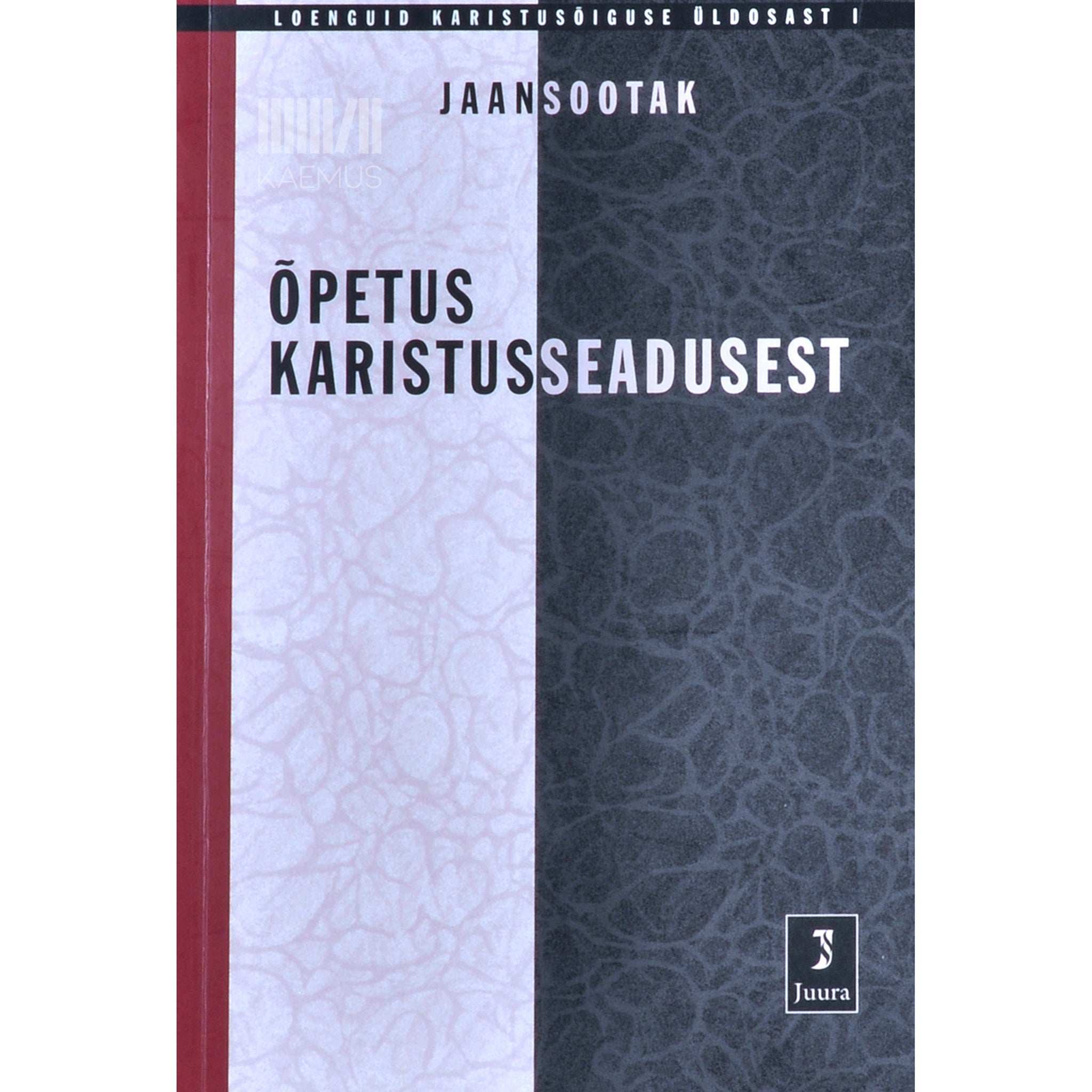 Jaan Sootak Õpetus karistusseadusest