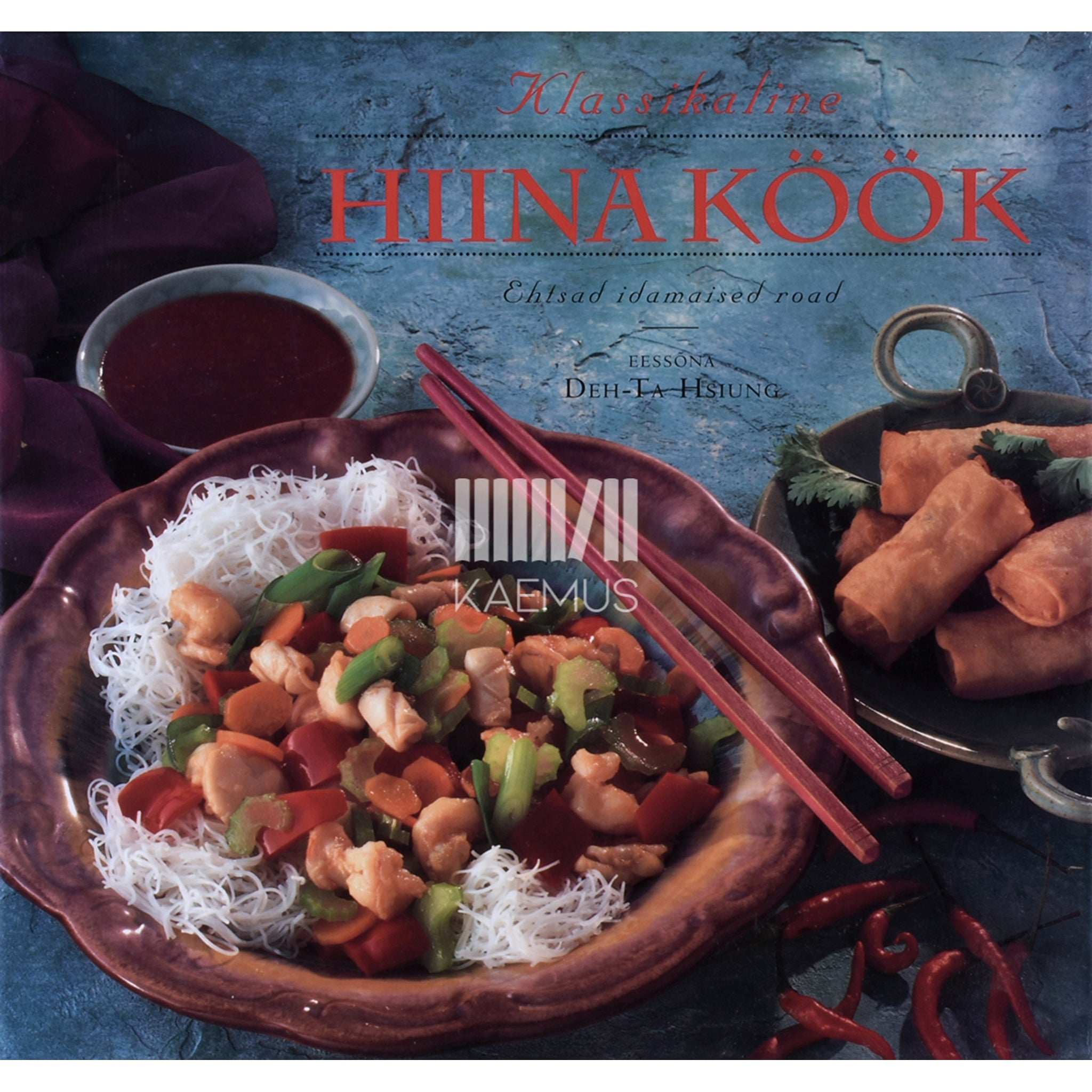 ... Klassikaline hiina köök. Ehtsad idamaised road