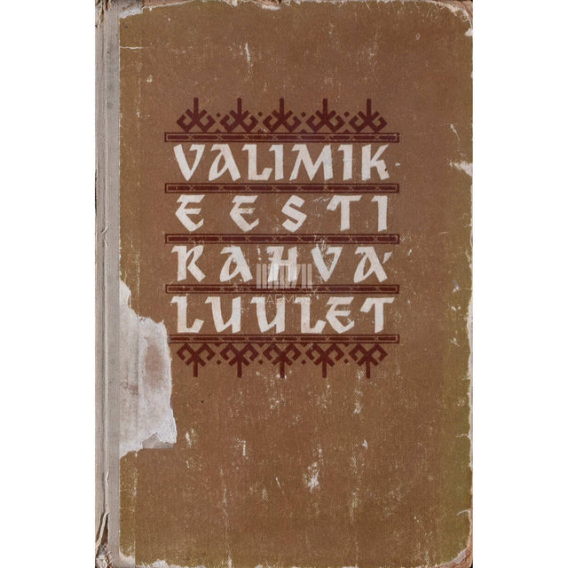 ... - Valimik eesti rahvaluulet keskkoolile