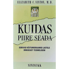 Elizabeth C. Vinton Kuidas piire seada