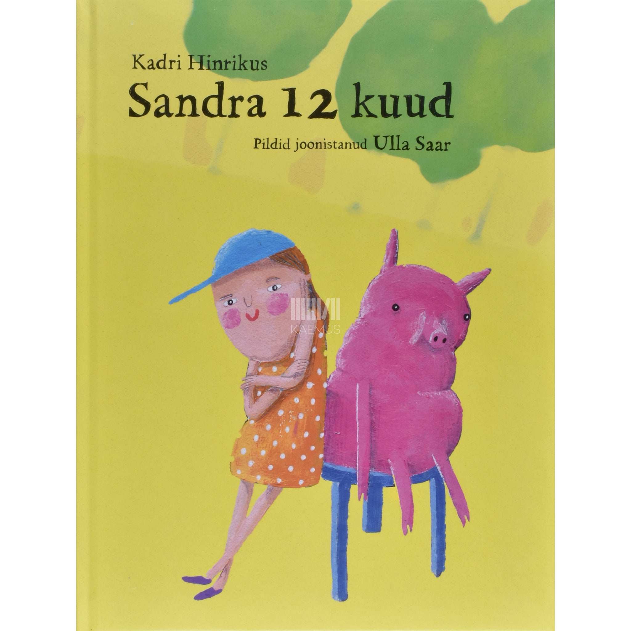 Kadri Hinrikus Sandra 12 kuud