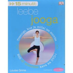 Louise Grime 15 minutit. Leebe jooga