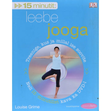 Louise Grime - 15 minutit. Leebe jooga