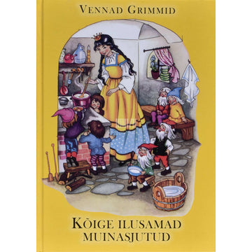Jakob Grimm, Wilhelm Grimm - Kõige ilusamad muinasjutud