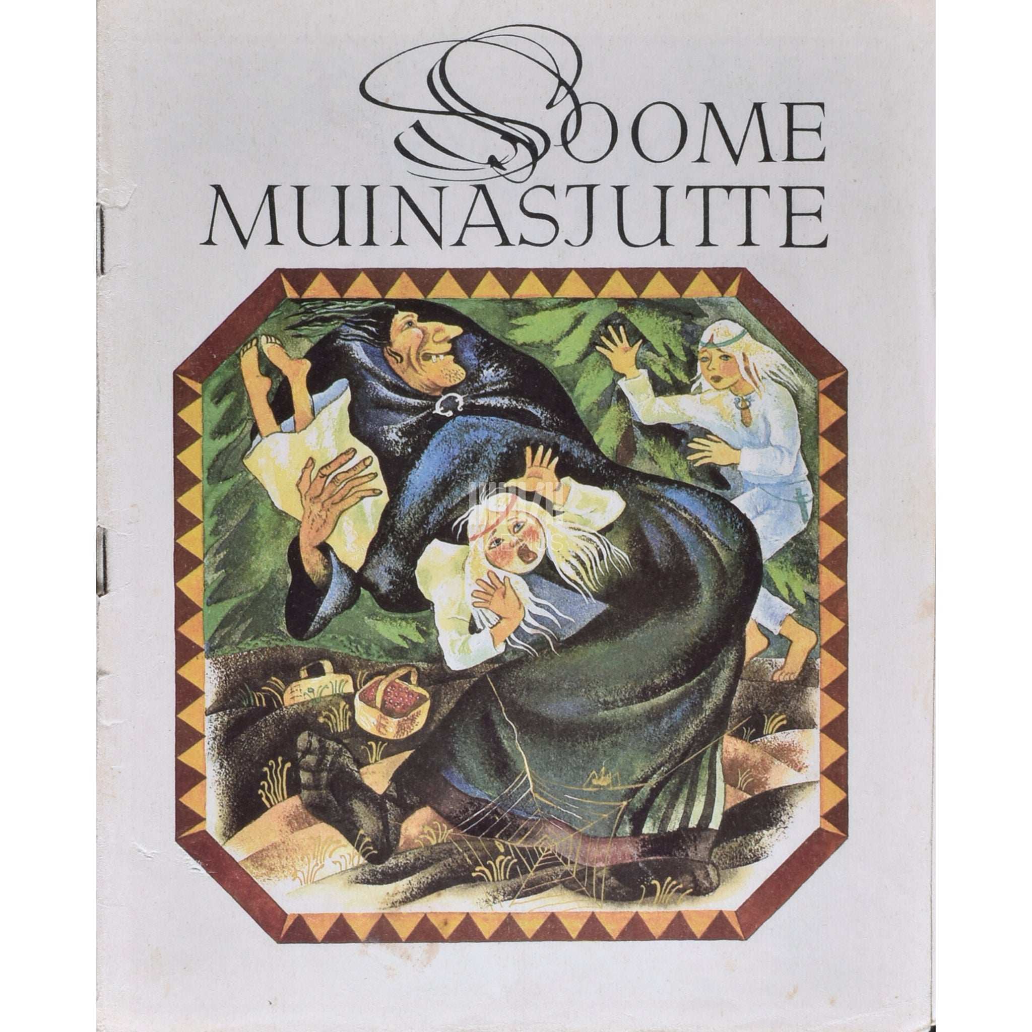 ... Soome muinasjutte