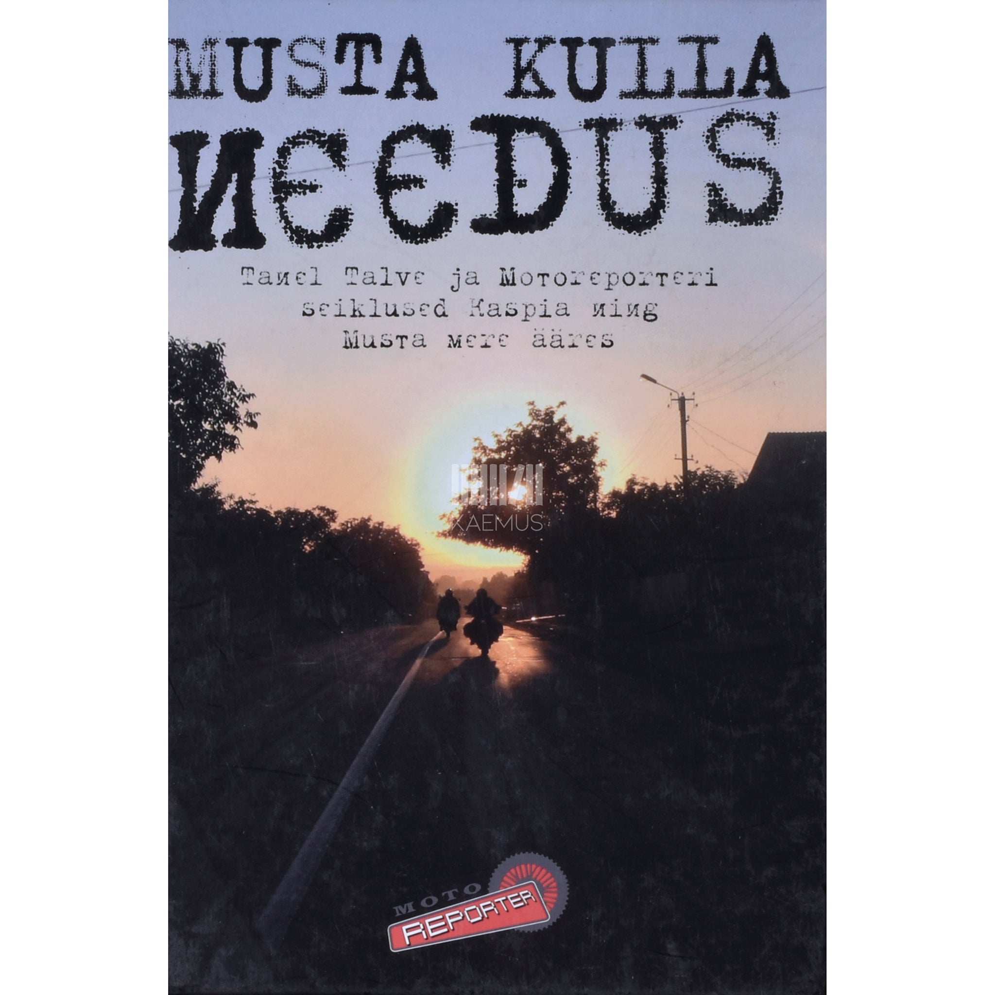 Kaspar Noor Musta kulla needus