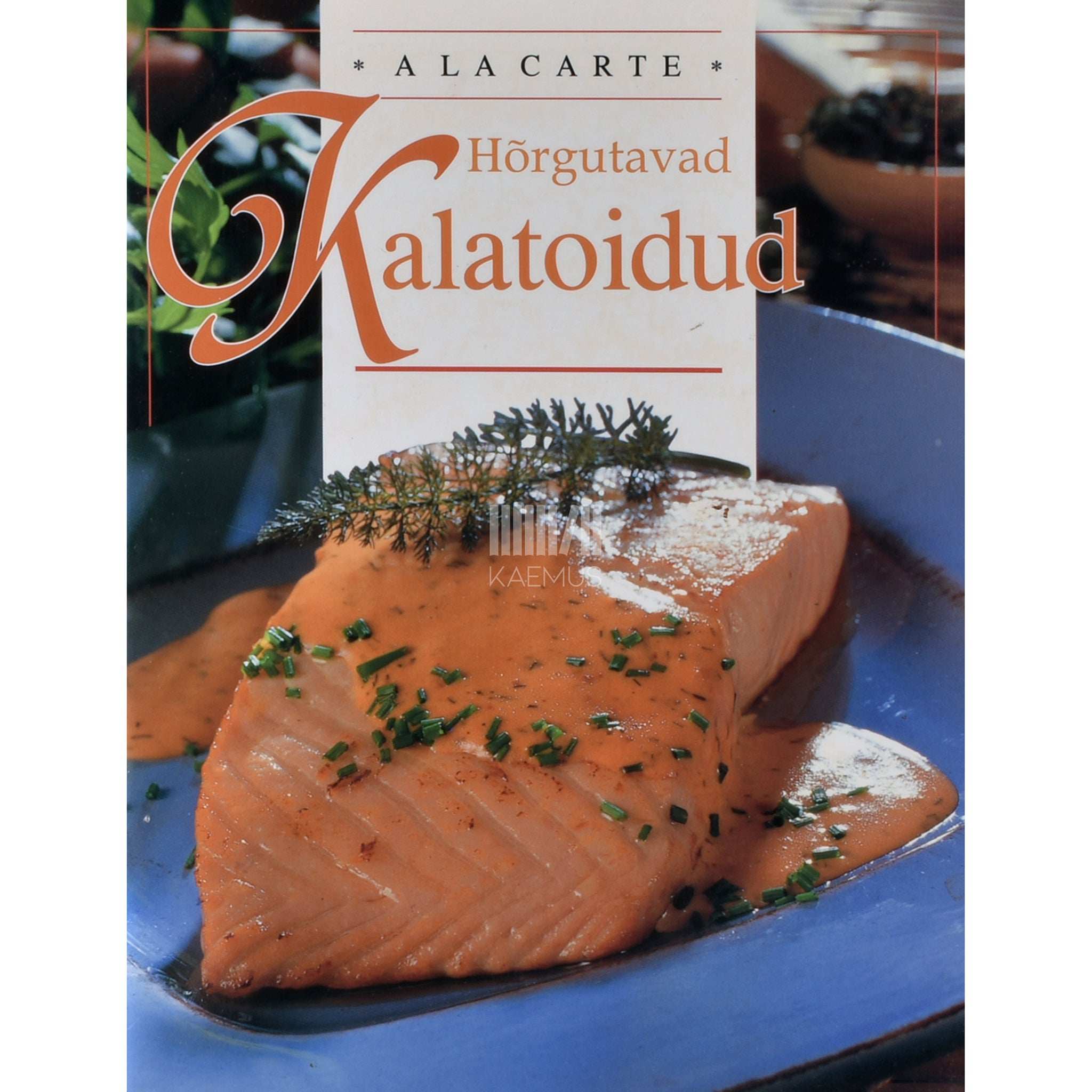 ... Hõrgutavad kalatoidud