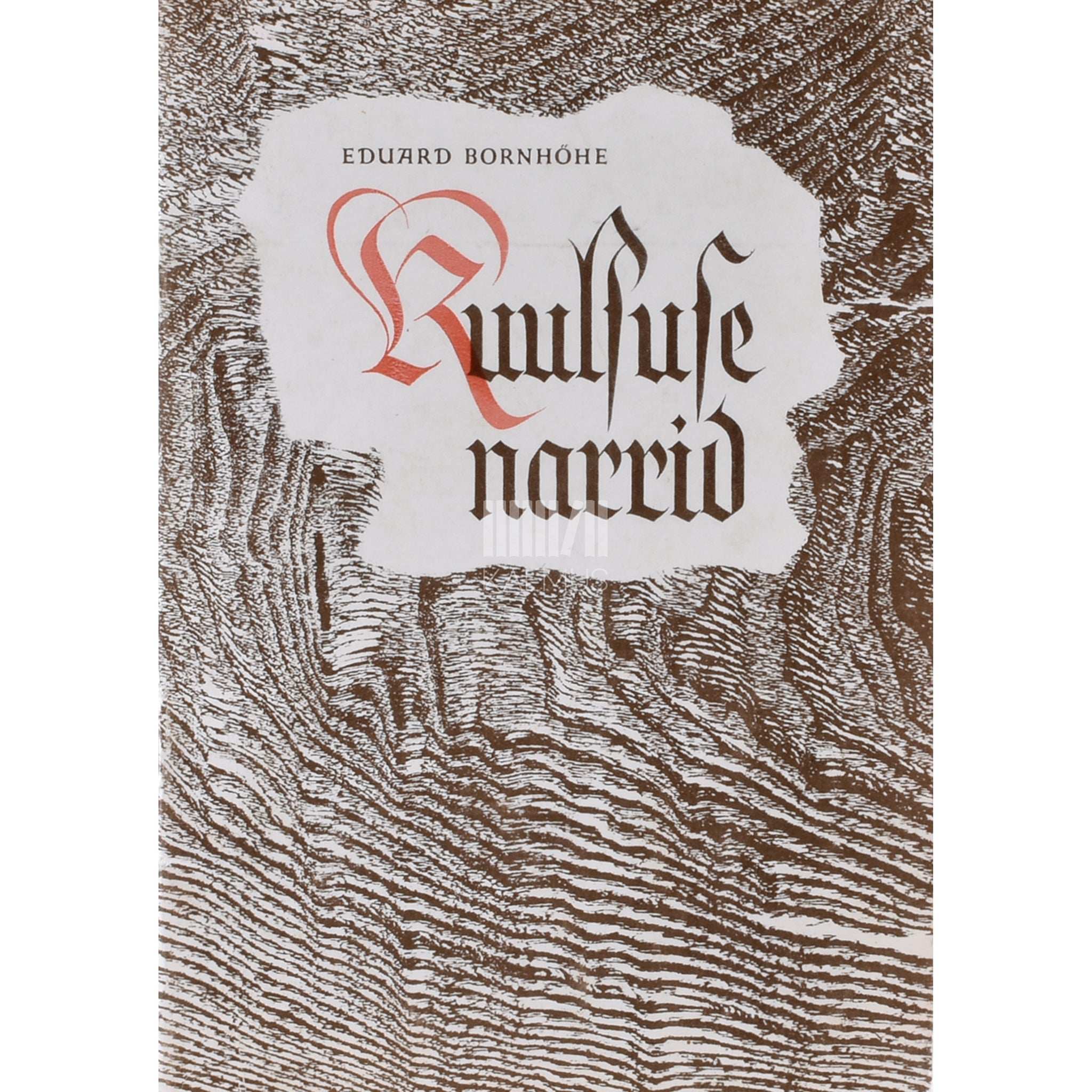 Eduard Bornhöhe Kuulsuse narrid