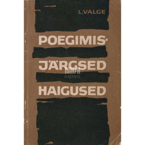 Leo Valge Poegimisjärgsed haigused