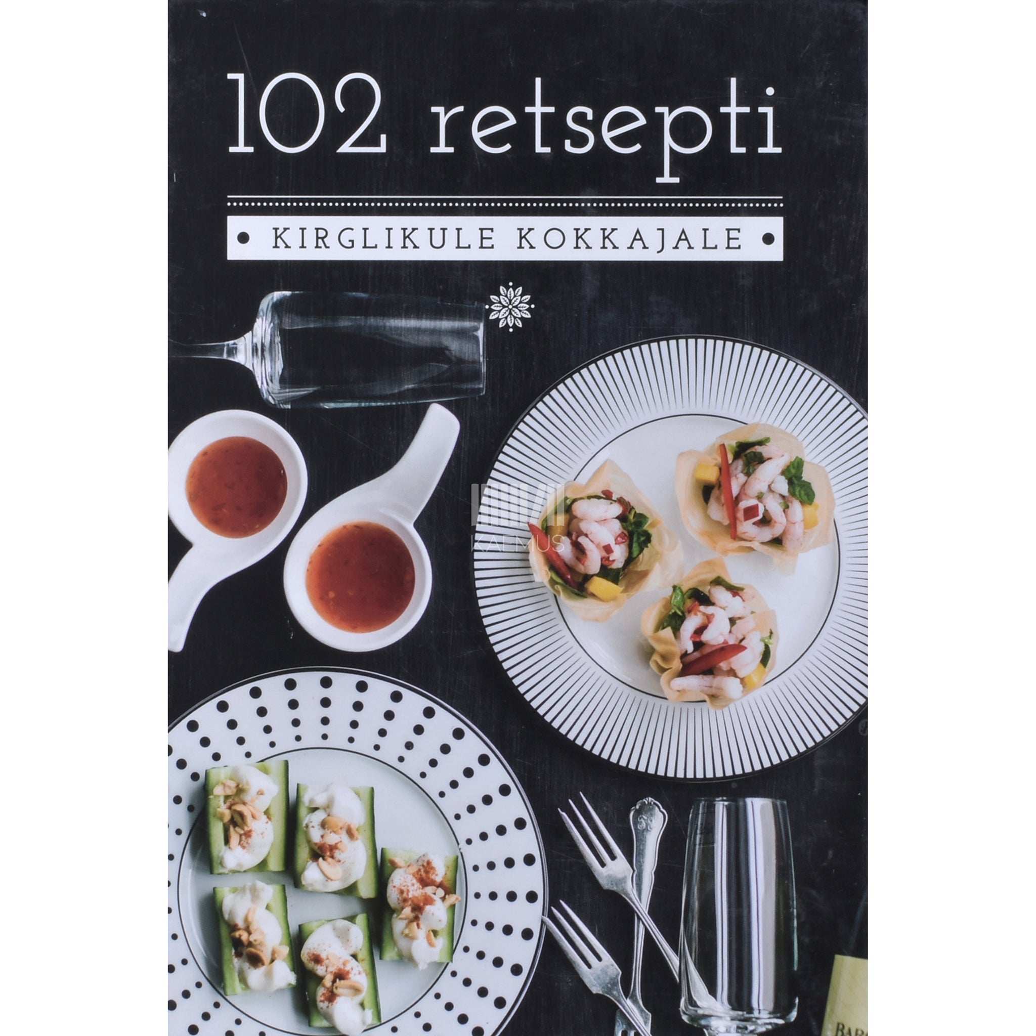 ... 102 retsepti kirglikule kokkajale