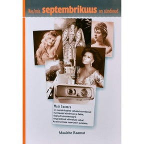 ... Kes/mis septembrikuus on sündinud