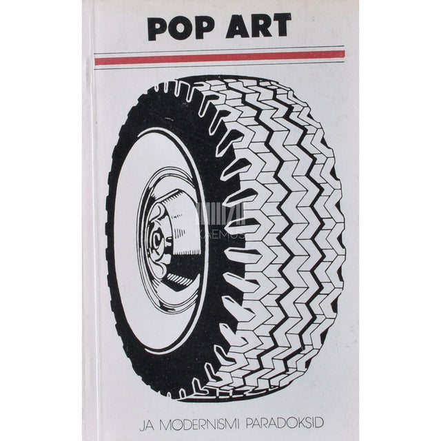 Viktor Sibirjakov - Pop art ja modernismi paradoksid