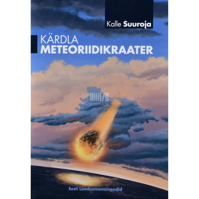 Kalle Suuroja - Kärdla meteoriidikraater