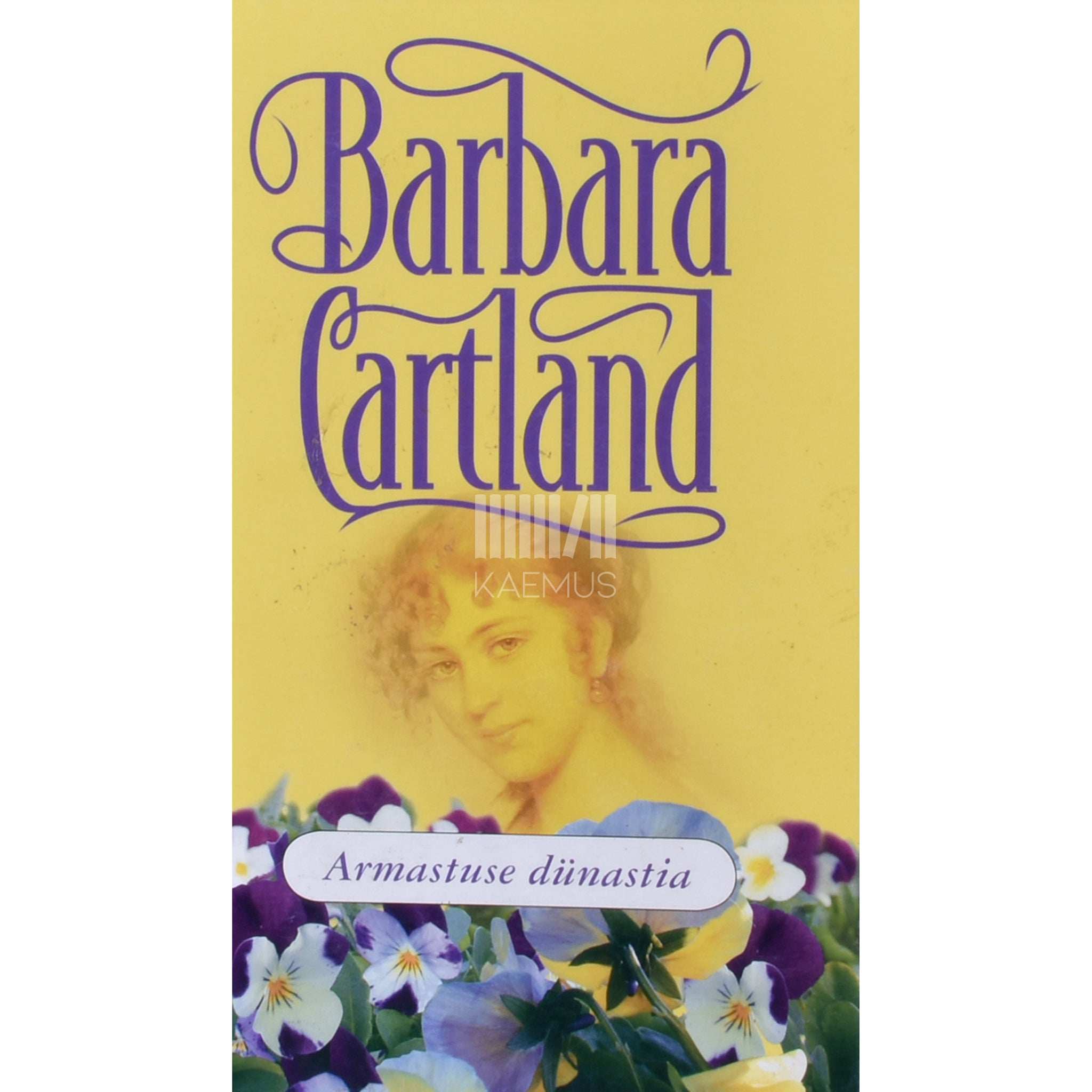 Barbara Cartland Armastuse dünastia