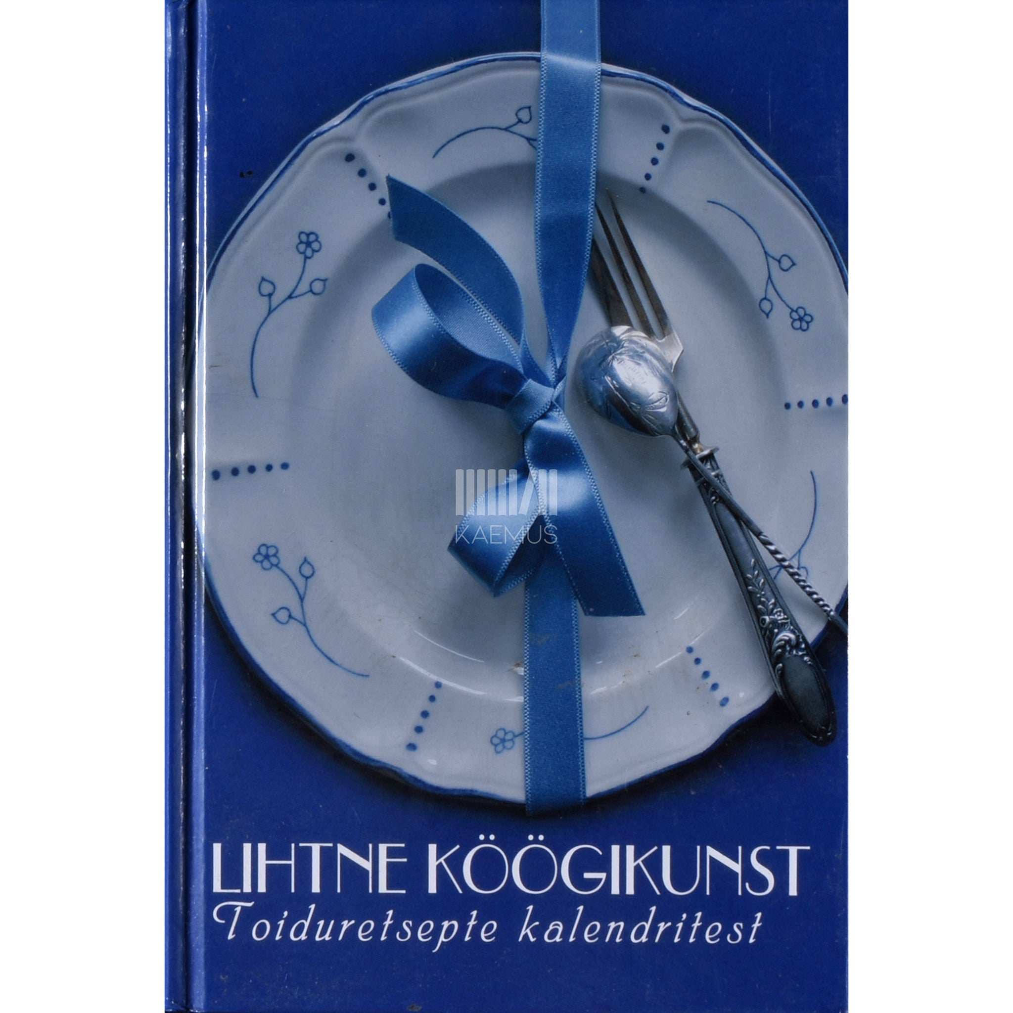 Gondo Olevsoo Lihtne köögikunst. Toiduretsepte kalendritest