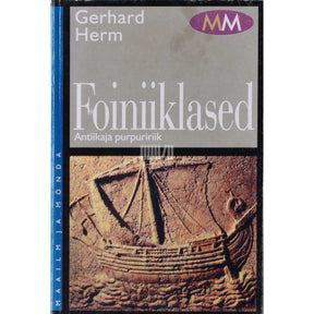Gerhard Herm Foiniiklased. Antiikaja purpuririik