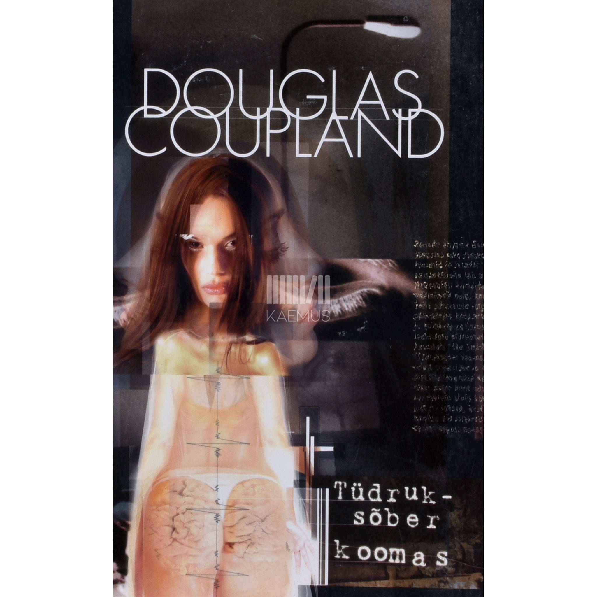 Douglas Coupland Tüdruksõber koomas