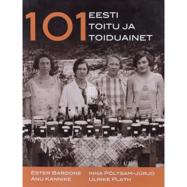 ... - 101 Eesti toitu ja toiduainet