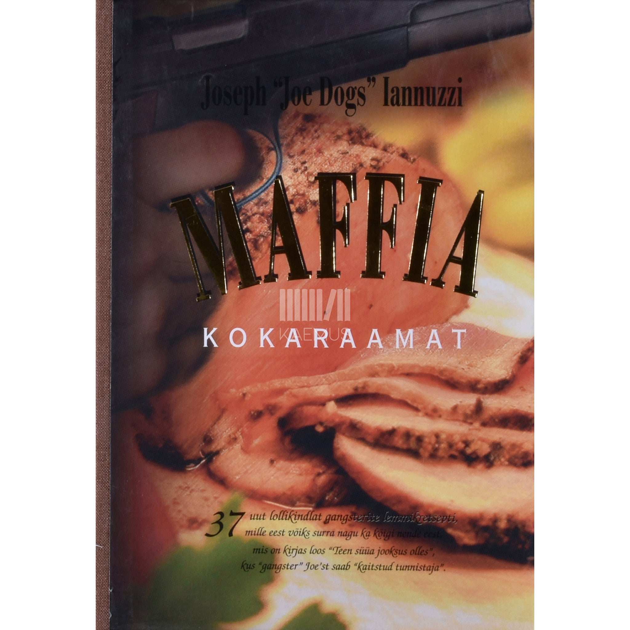 Joseph Iannuzzi Maffia kokaraamat