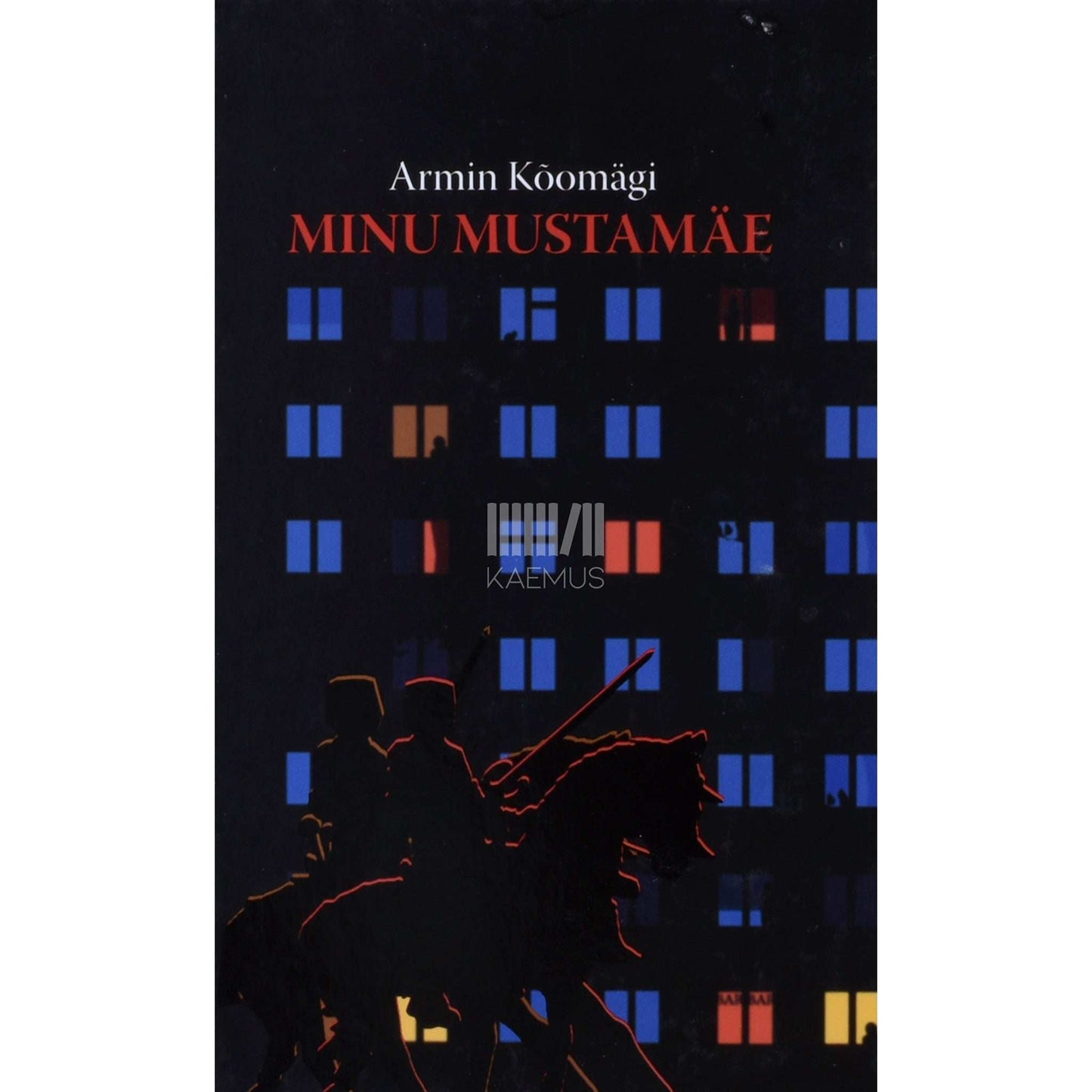 Armin Kõomägi - Minu Mustamäe