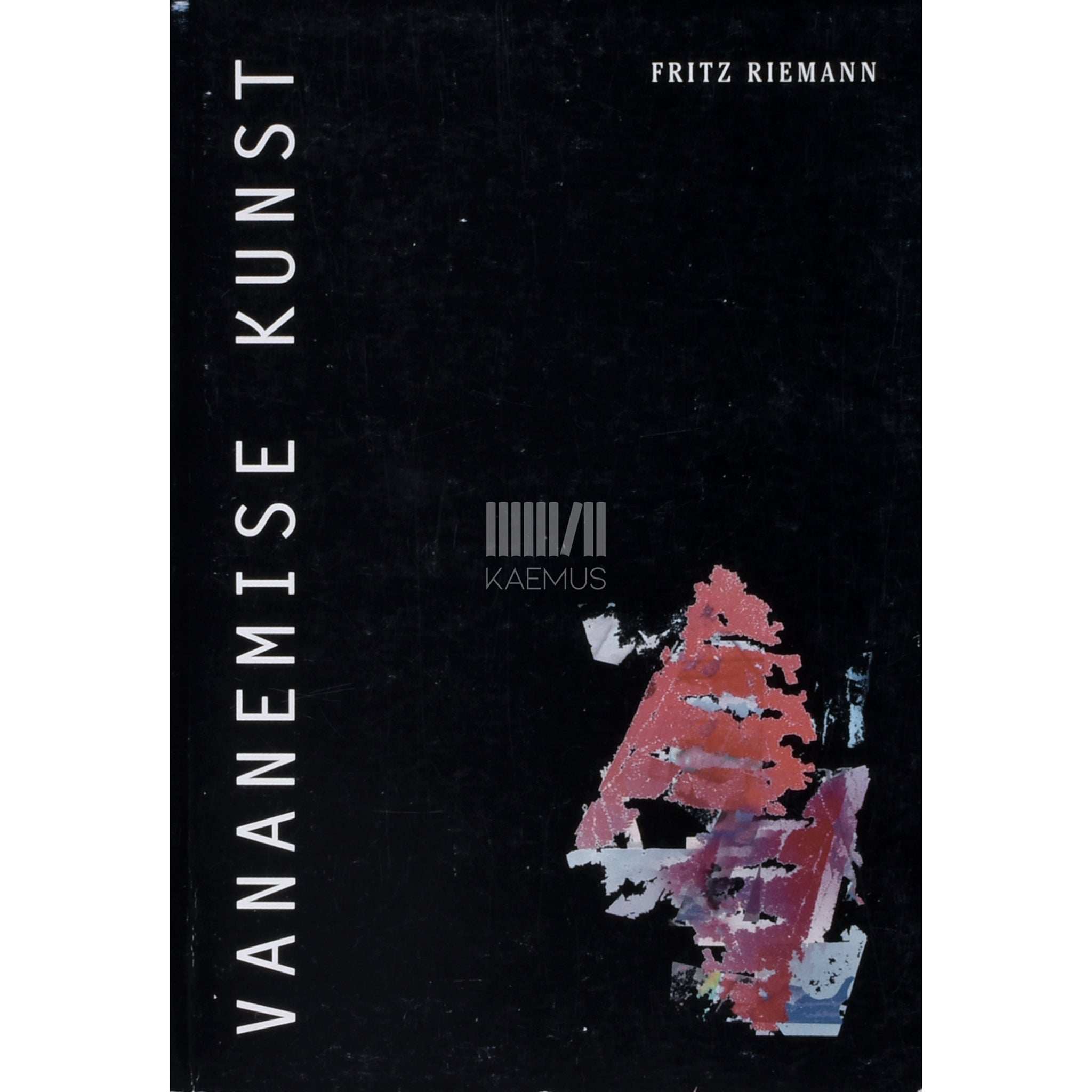 Fritz Riemann Vananemise kunst