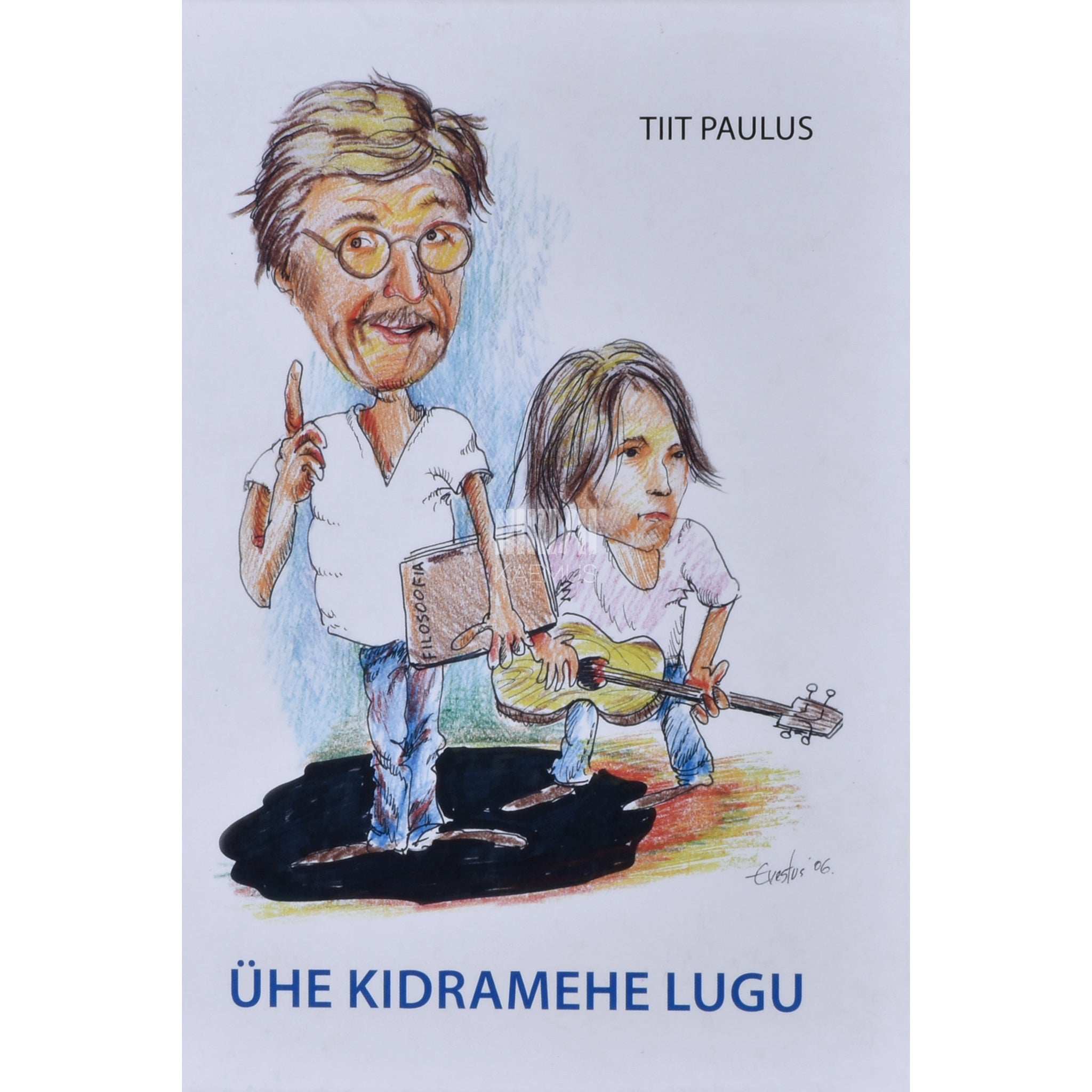Tiit Paulus Ühe kidramehe lugu