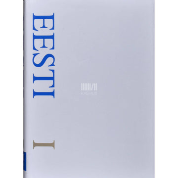 ... - EE. Eesti entsüklopeedia. Eesti - üld 11. osa