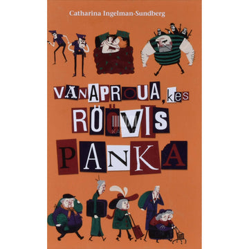 Catharina Ingelman-Sundberg - Vanaproua, kes röövis panka