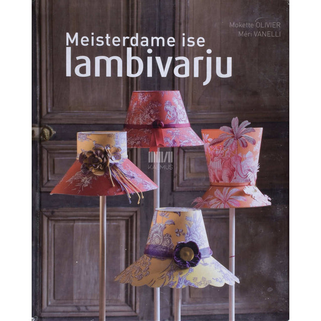 Mokette Olivier, Méri Vanelli - Meisterdame ise lambivarju