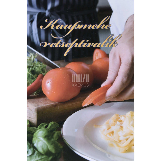 ... - Kaupmehe retseptivalik