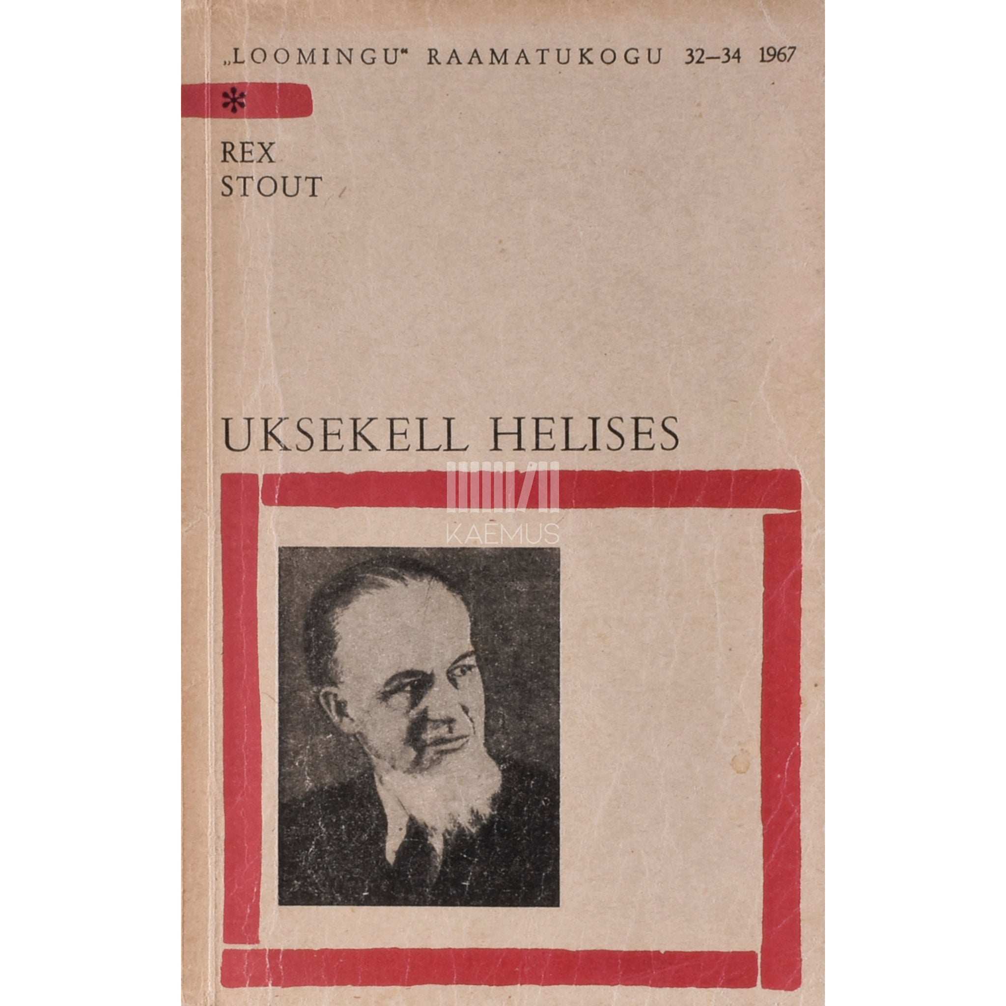 Rex Stout Uksekell helises. Romaan Nero Wolfeist