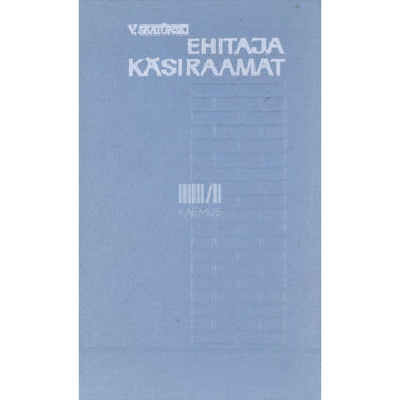 Viktor Skatõnski - Ehitaja käsiraamat