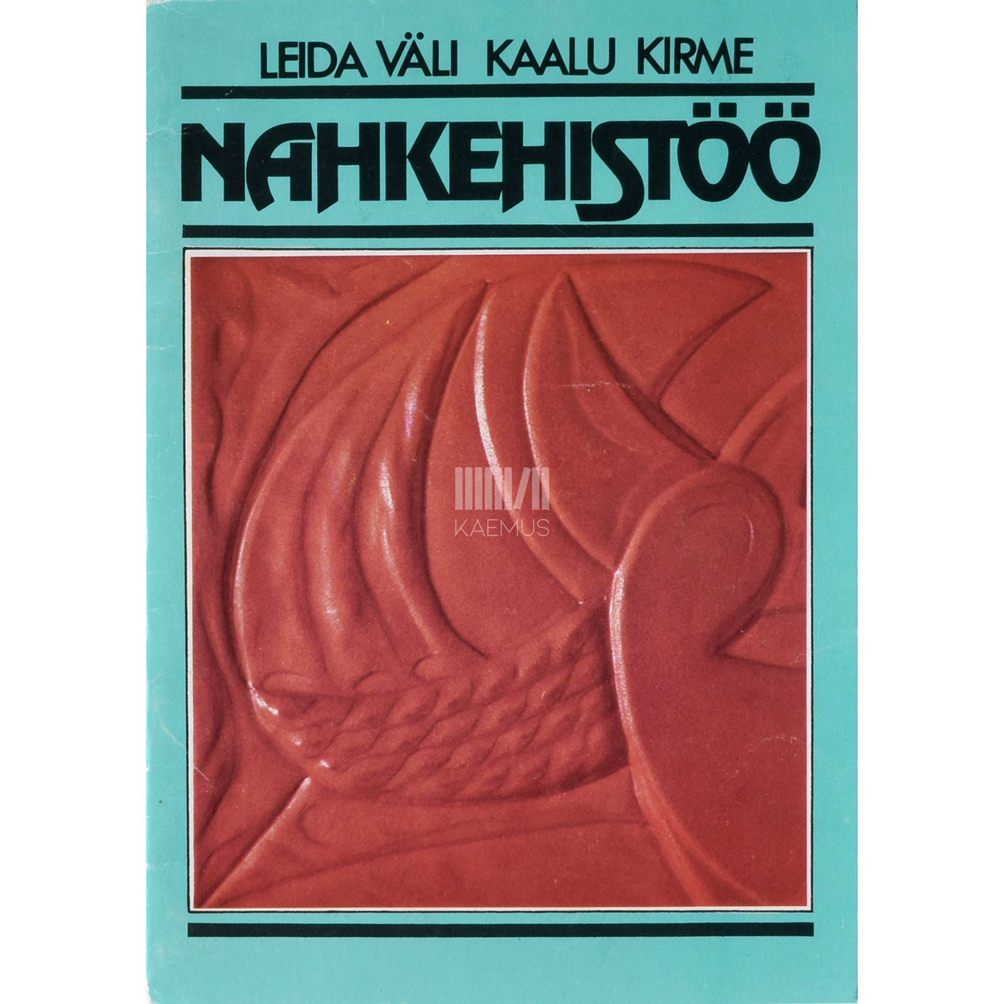 Leida Väli, Kaalu Kirme Nahkehistöö