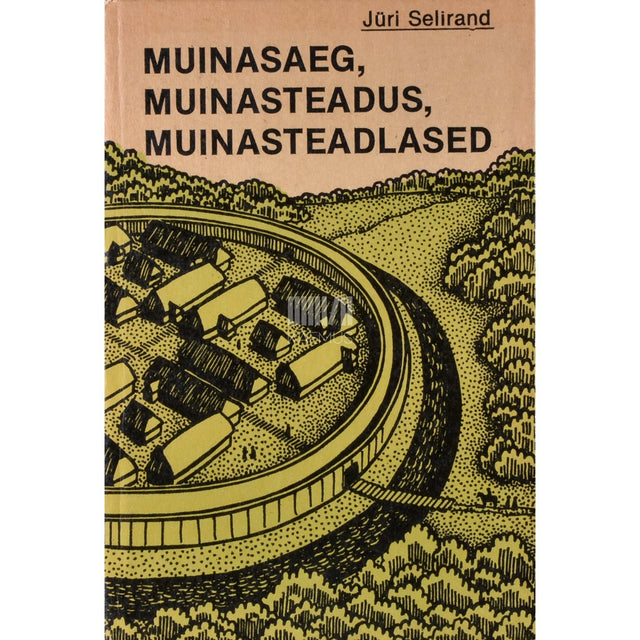 Jüri Selirand - Muinasaeg, muinasteadus, muinasteadlased