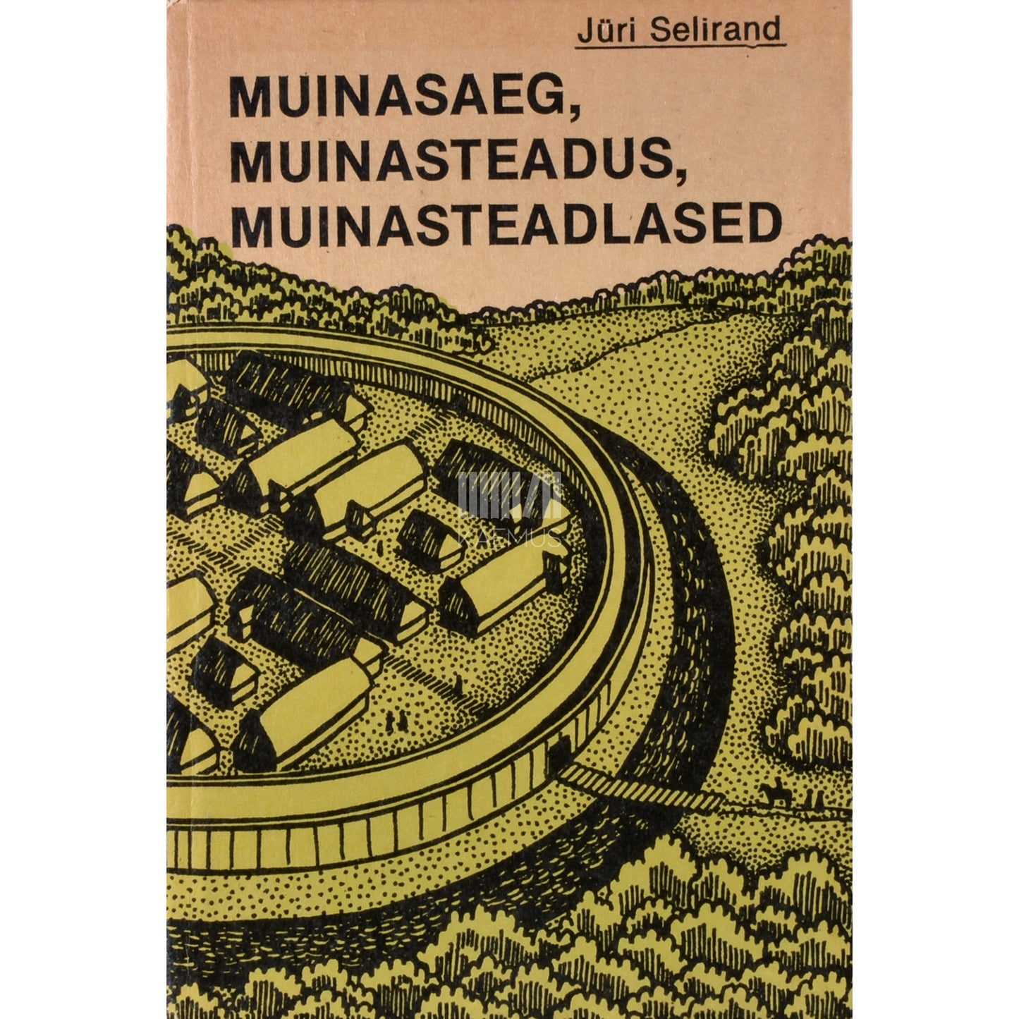 Jüri Selirand. Muinasaeg, muinasteadus, muinasteadlased