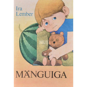 Ira Lember Mänguiga. Jutte ja luuletusi