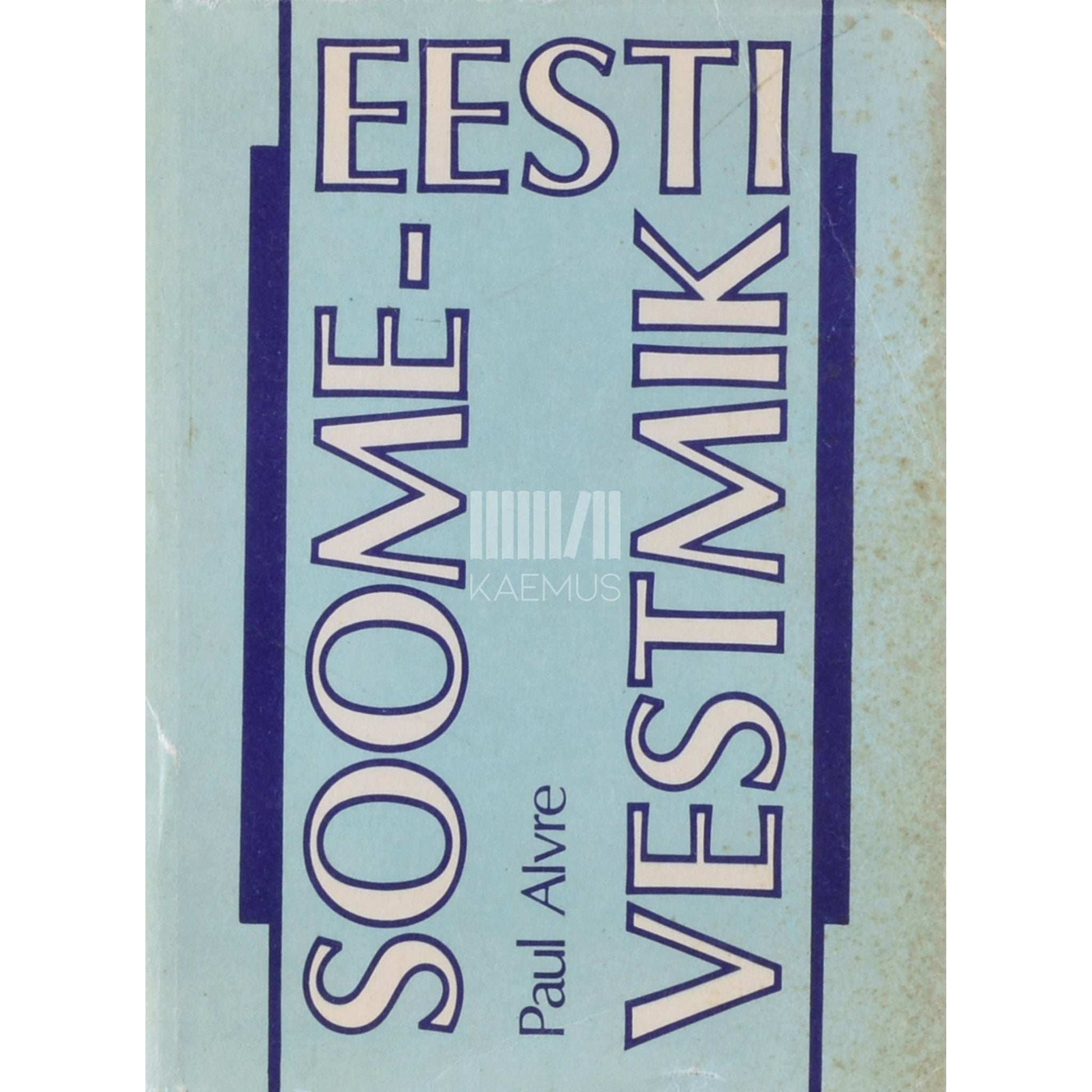 Paul Alvre - Soome-eesti vestmik