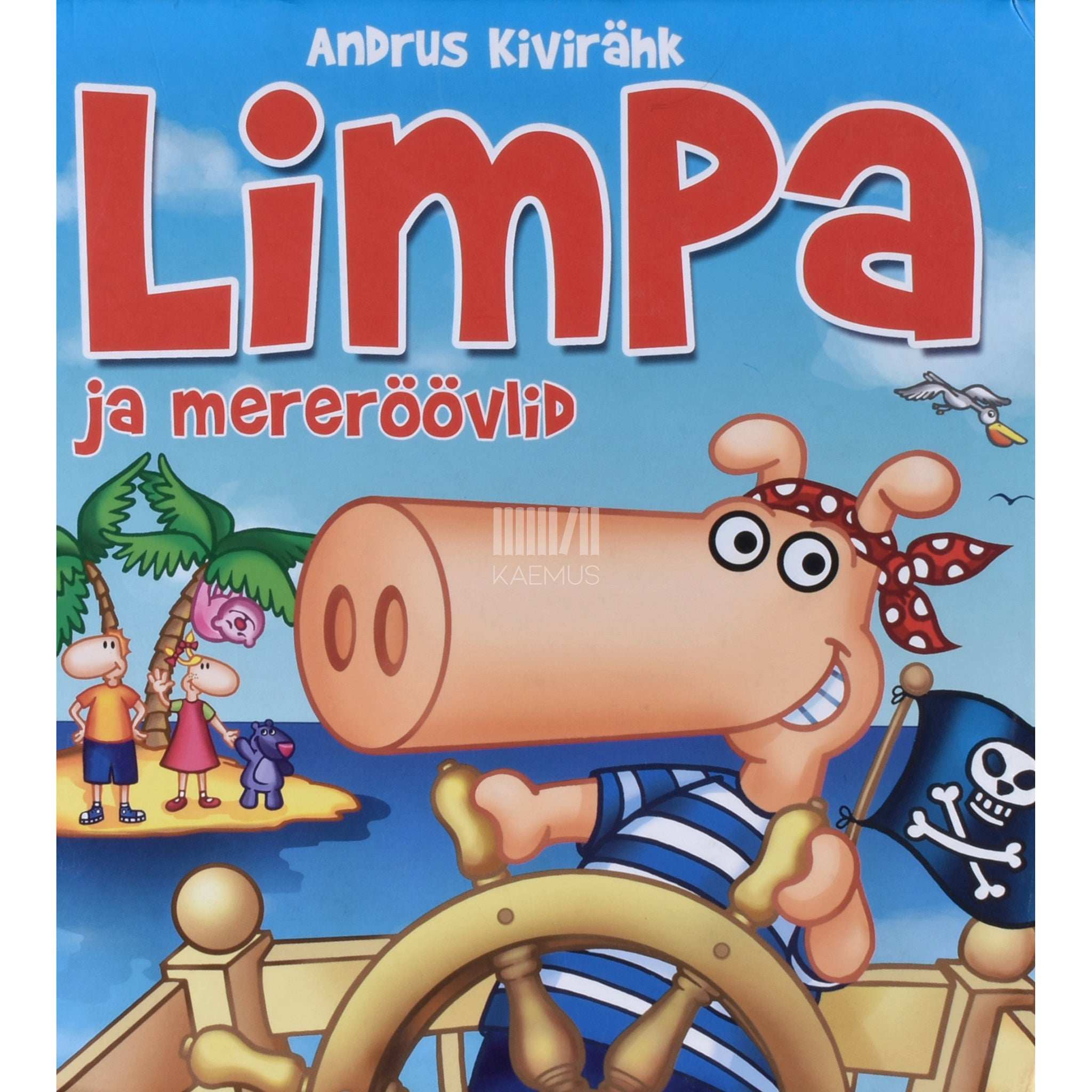 Andrus Kivirähk Limpa ja mereröövlid