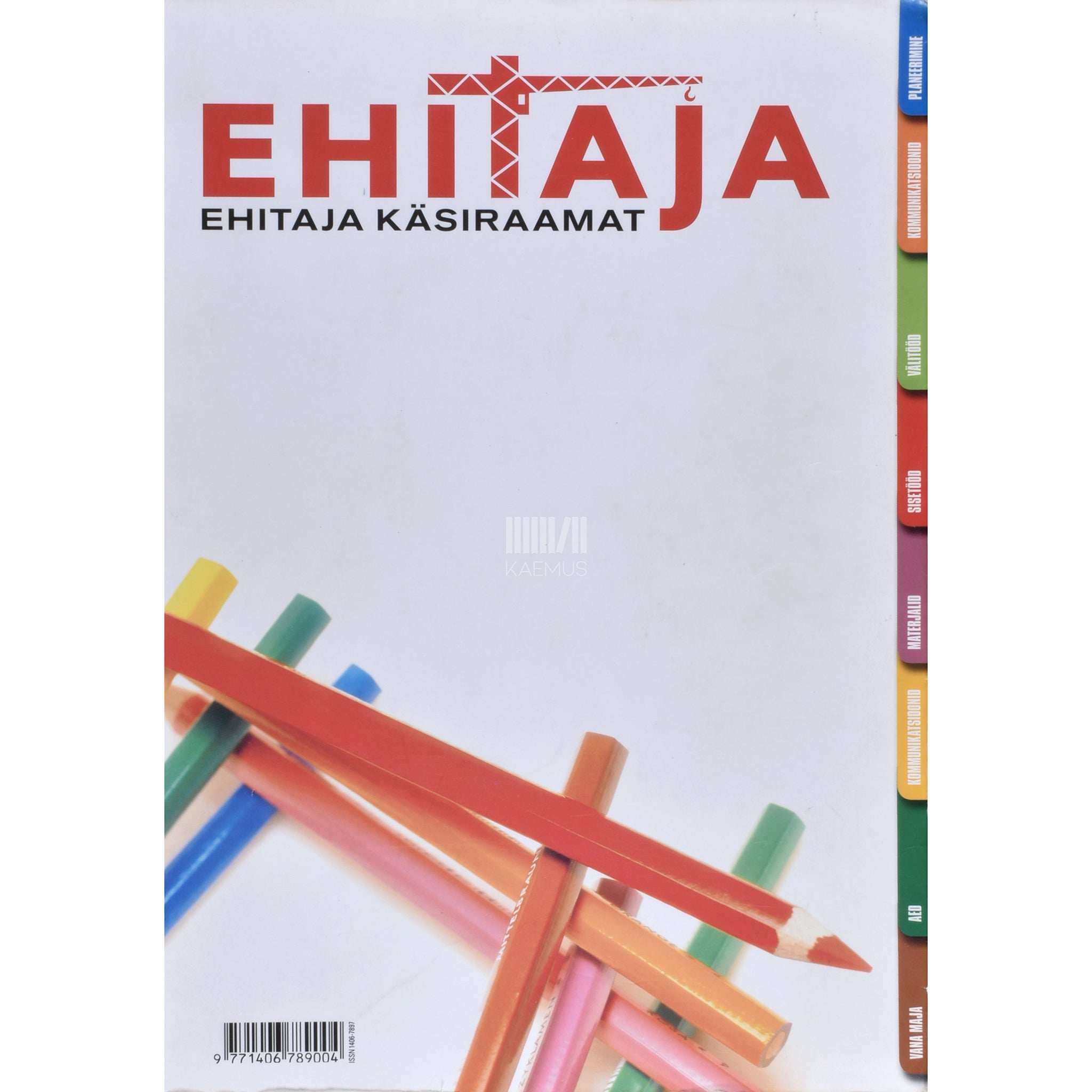 ... Ehitaja käsiraamat 2004