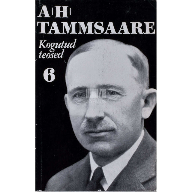 A. H. Tammsaare - Tõde ja õigus 1. osa