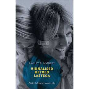 Harley A. Rotbart Hinnalised hetked lastega