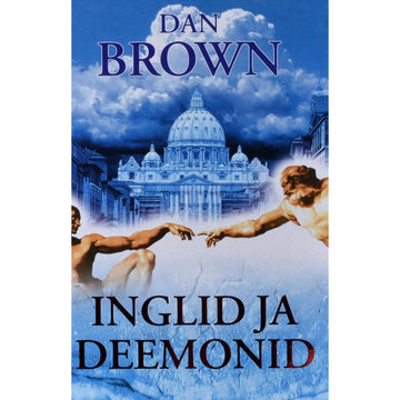 Dan Brown. Inglid ja deemonid