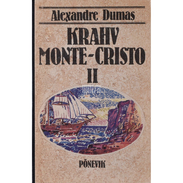 Alexandre Dumas vanem. Krahv Monte-Cristo 2. osa