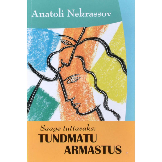 Anatoli Nekrassov - Saage tuttavaks: tundmatu armastus