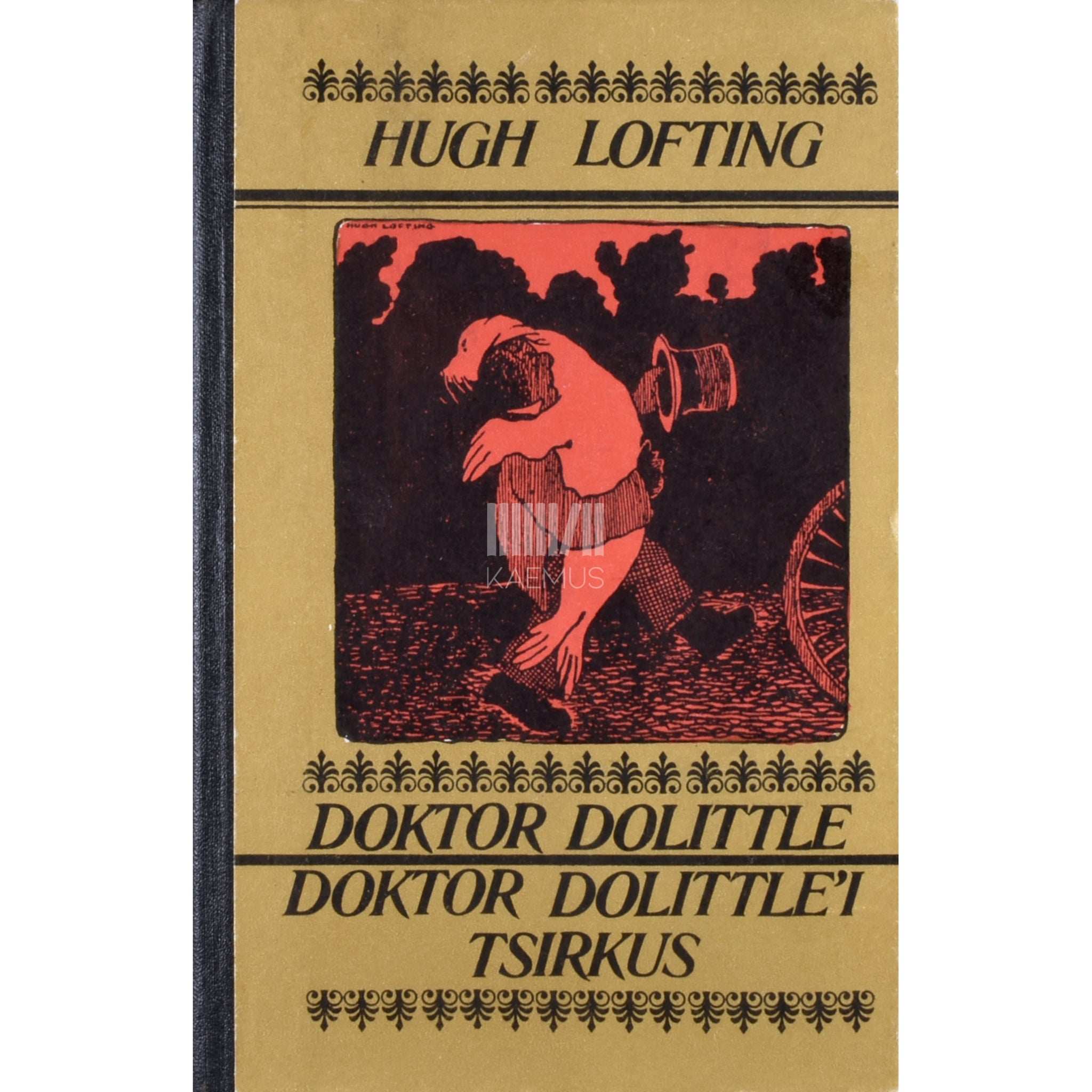 Hugh Lofting Doktor Dolittle. Doktor Dolittle'i tsirkus