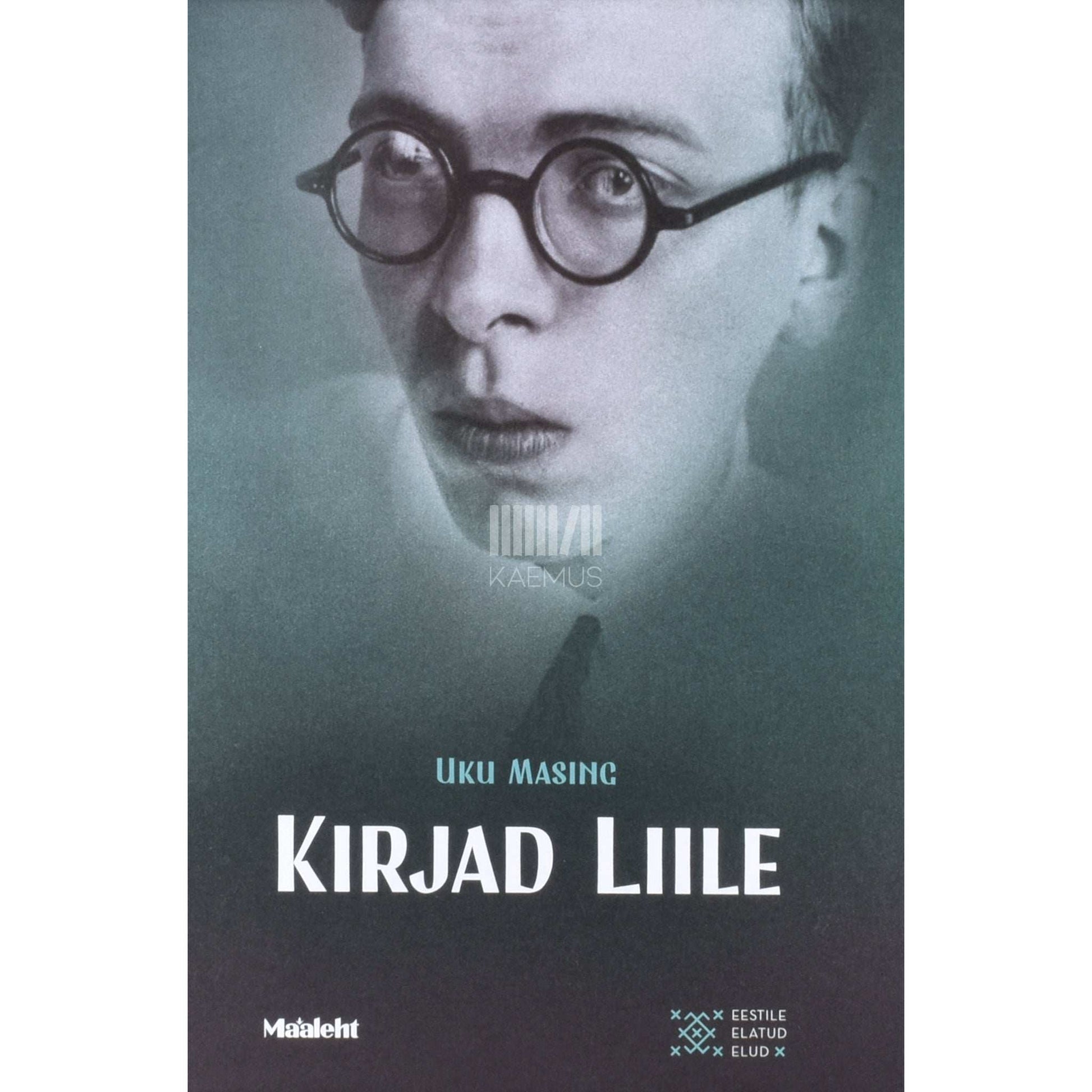 Uku Masing - Kirjad Liile