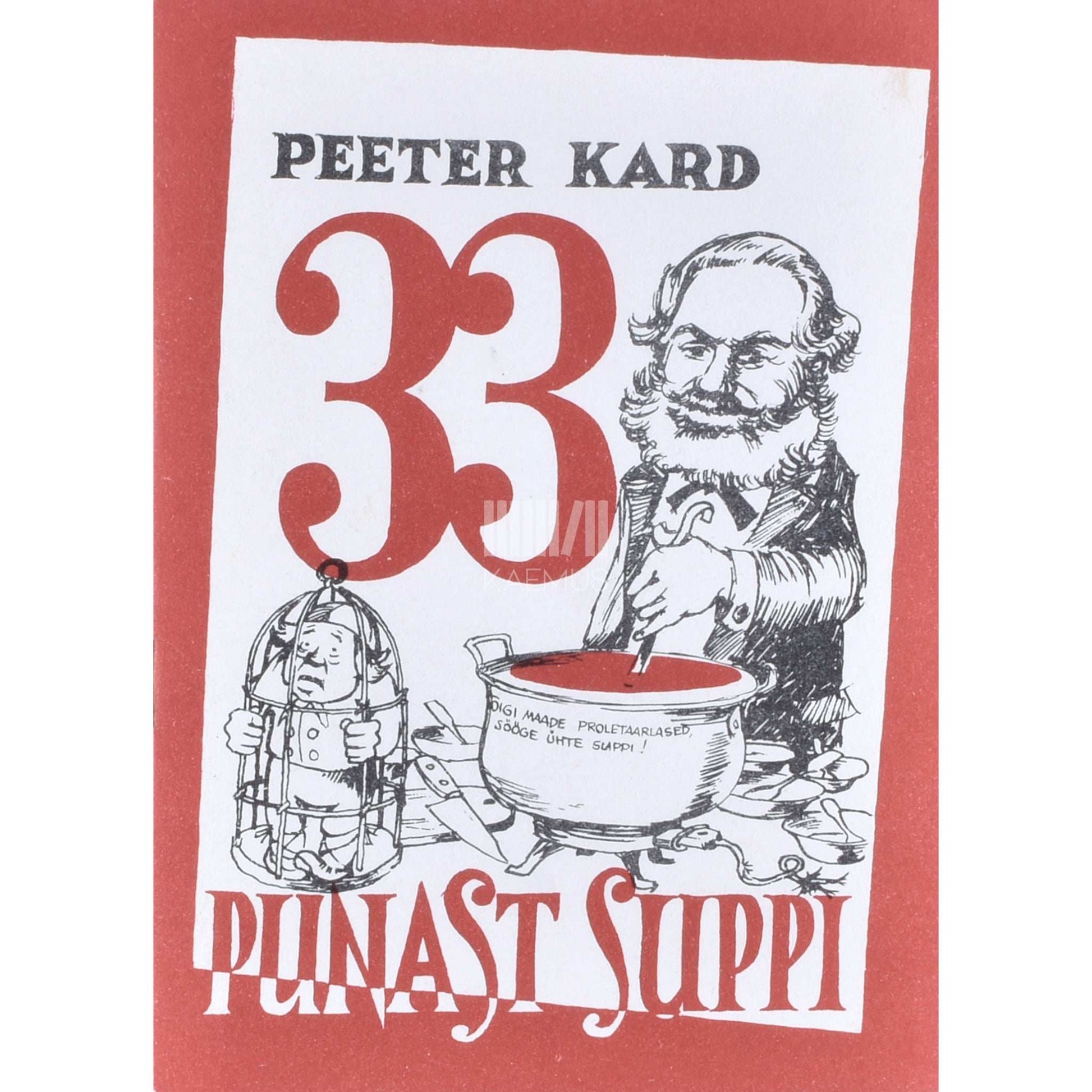 Peeter Kard - 33 punast suppi