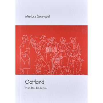 Mariusz Szczygieł. Gottland
