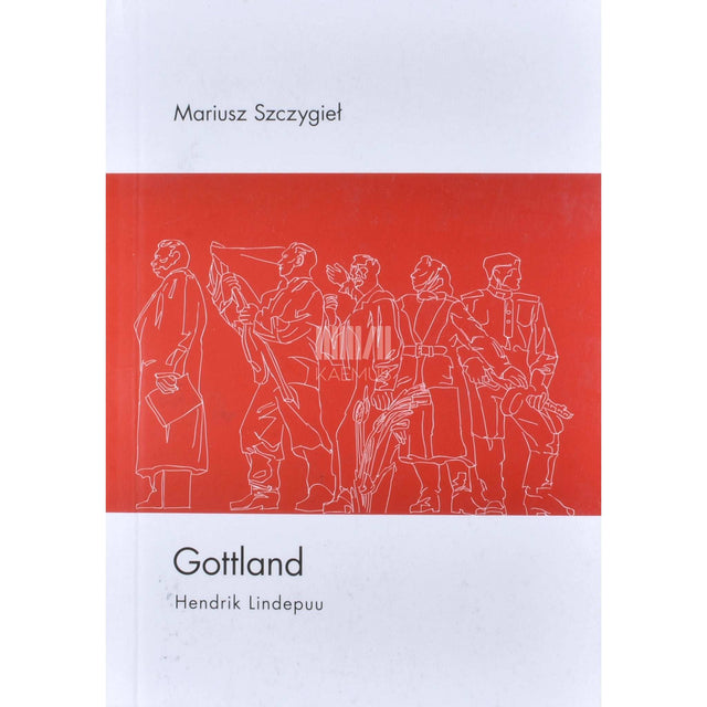 Mariusz Szczygieł - Gottland